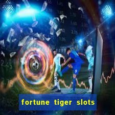 fortune tiger slots vip 3